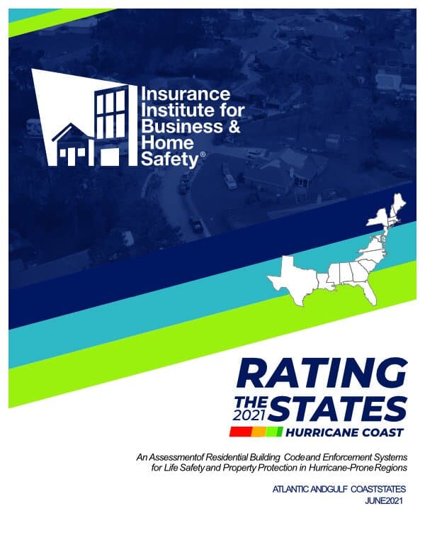 IBHS 2021 Rating The States - Hurricane Coast IBHS 2021 Rating The States - Hurricane Coast Report PDF